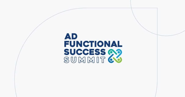 AD Functional Success Summit