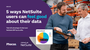 5 ways NetSuite ERP users can feel good about their data