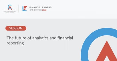 Finance leaders of the future: the future of analytics and financial reporting
