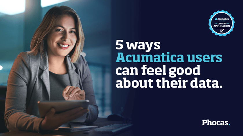 5 ways Acumatica users can feel good about their data